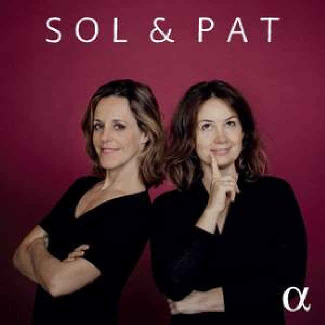 Sol Gabetta -& Patricia Kopatchinskaja - Sol & pat (CD) - Discords.nl