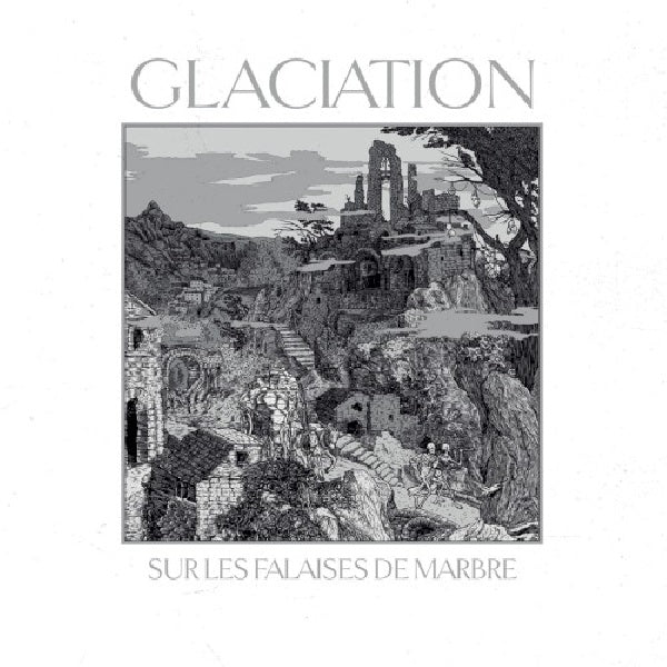 Glaciation - Sur les falaises de marbre (CD) - Discords.nl
