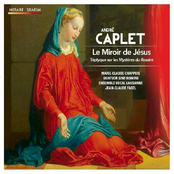 A. Caplet - Le miroir de jesus (CD) - Discords.nl