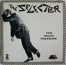 Selecter, The - Too Much Pressure (LP Tweedehands)