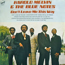 Harold Melvin And The Blue Notes - Don't Leave Me This Way (LP Tweedehands)