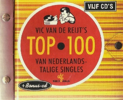 Various - Vic Van De Reijt's Top 100 Van Nederlandstalige Singles (CD Tweedehands) - Discords.nl