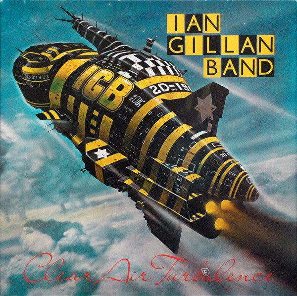 Ian Gillan Band - Clear Air Turbulence (LP Tweedehands) - Discords.nl
