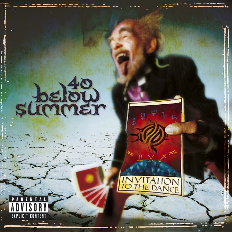 40 Below Summer - Invitation to the dance (LP)