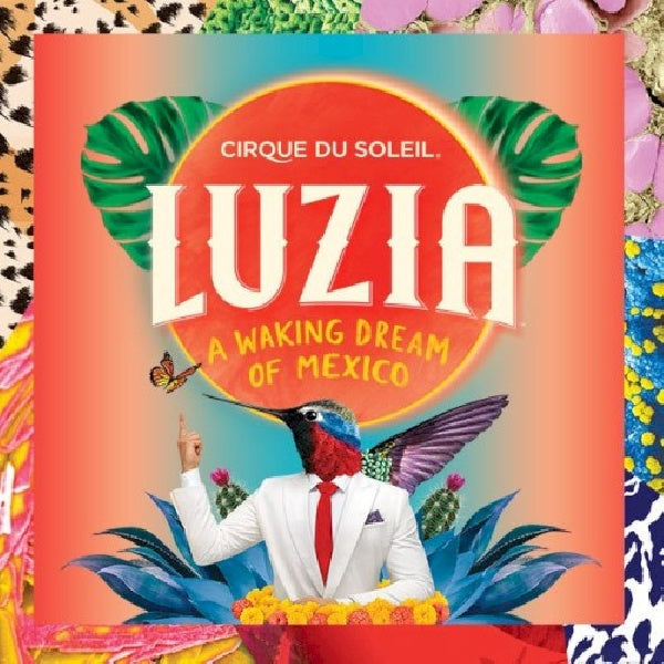 Cirque Du Soleil - Luzia (CD)