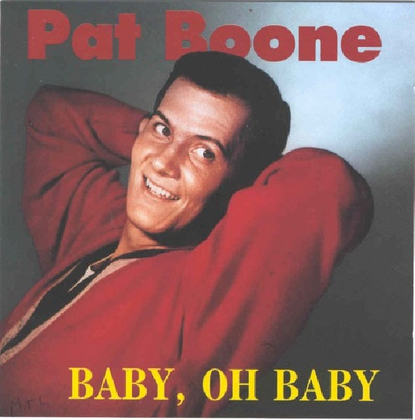 Pat Boone - Baby, oh baby (CD) - Discords.nl