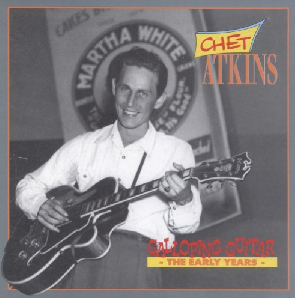 Chet Atkins - Galloping guitar -early y (CD) - Discords.nl