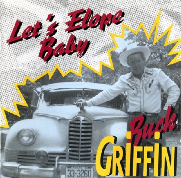 Buck Griffin - Let's elope baby (CD) - Discords.nl