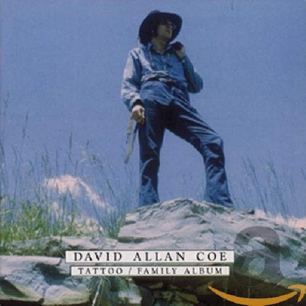 David Allan Coe - Tattoo/family album (CD) - Discords.nl