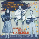 Jumpin' Bill Carlisle - Gonna shake this shack (CD) - Discords.nl