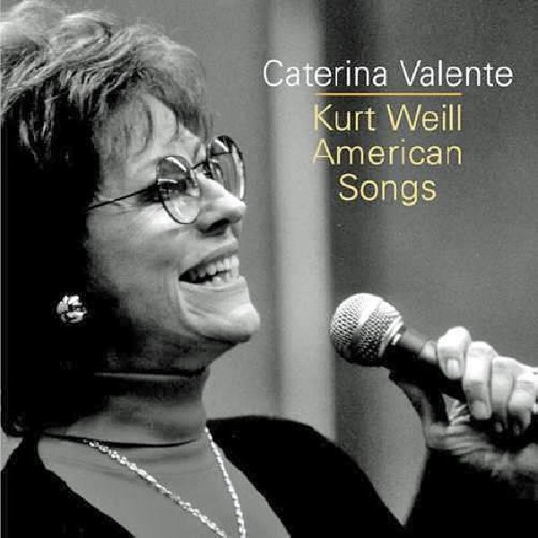 Caterina Valente - Sings weill (CD) - Discords.nl