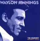 Waylon Jennings - Journey: destiny's child (CD) - Discords.nl