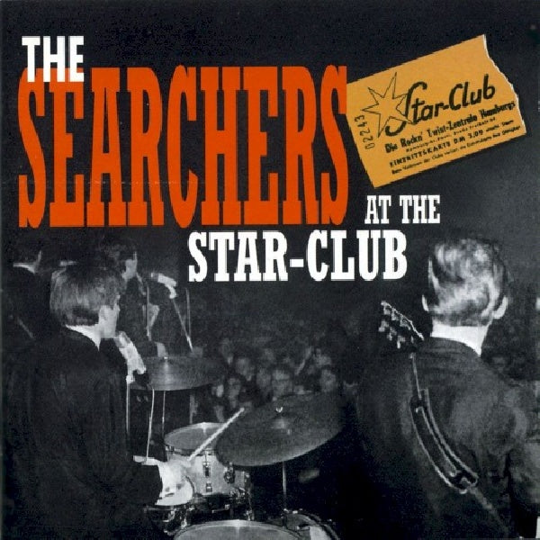 Searchers - At the starclub (CD) - Discords.nl