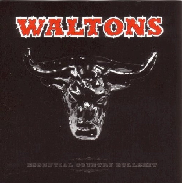 Waltons - Essential country bullshit (CD) - Discords.nl