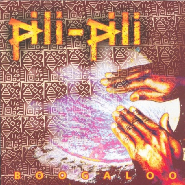 Pili Pili - Boogaloo (CD) - Discords.nl
