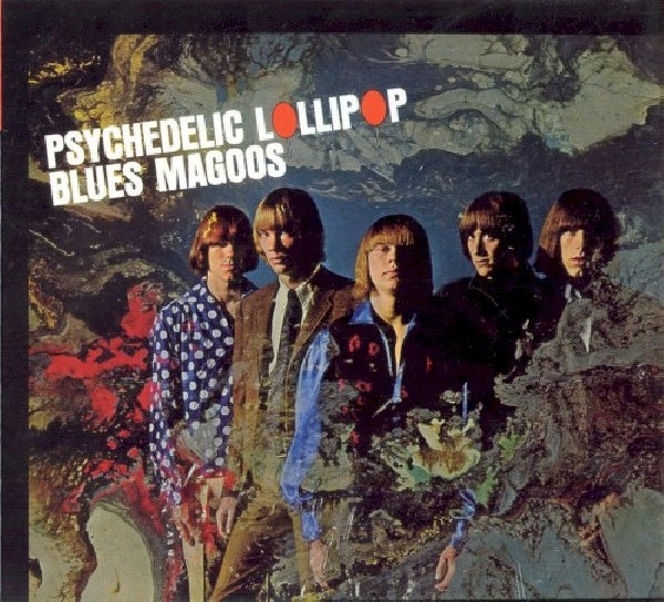 Blues Magoos - Psychedelic lollipop (CD) - Discords.nl
