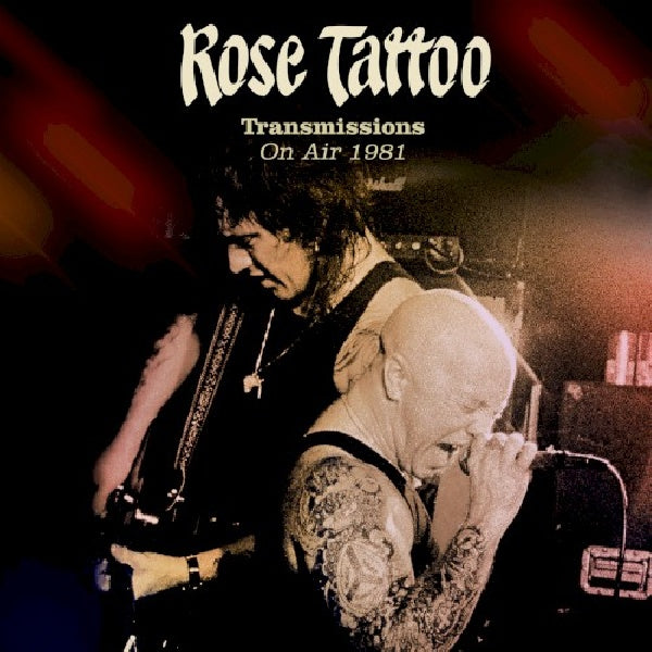 Rose Tattoo - On air in '81 (CD) - Discords.nl