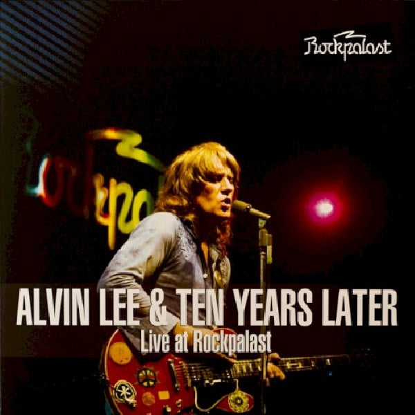 Alvin Lee & Ten Years Later - Live at rockpalast 1978 (LP)