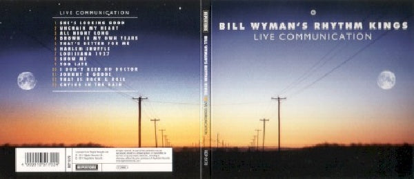 Bill Wyman & The Rhythm Kings - Live communication (CD) - Discords.nl