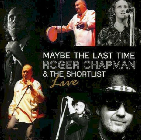 Roger Chapman - Maybe the last time (CD) - Discords.nl