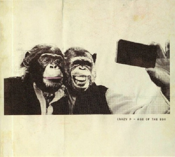 Crazy P - Age of the ego (LP) - Discords.nl