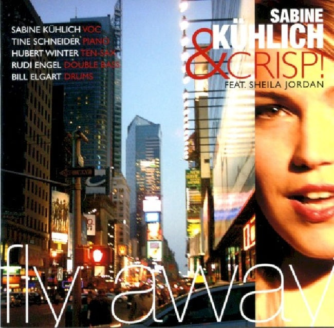 Sabine Kuehlich & Crisp - Fly away (CD) - Discords.nl