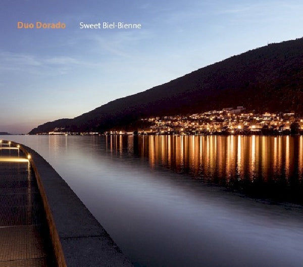 Duo Dorado - Sweet biel-bienne (CD) - Discords.nl