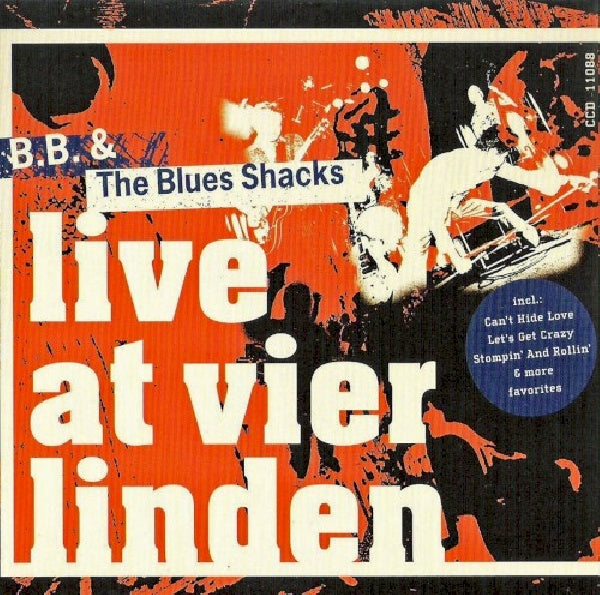 B.b. & The Blues Shacks - Live at vier linden (CD) - Discords.nl