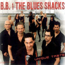 B.b. & The Blues Shacks - Unique taste (CD) - Discords.nl