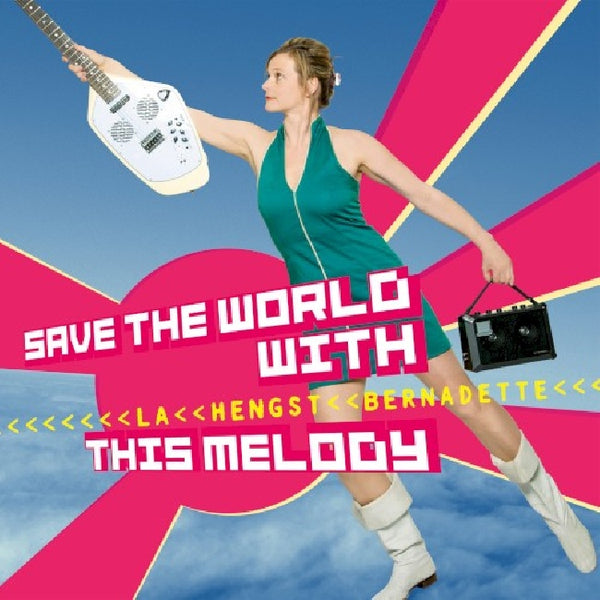 Bernadette La Hengst - Save the world with this melody (CD) - Discords.nl