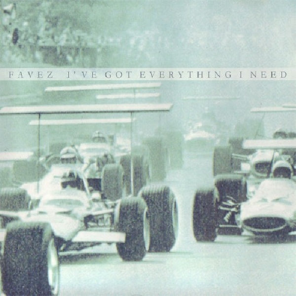 Favez - I've got everything i need (CD)