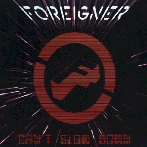 Foreigner - Can't slow down (CD)