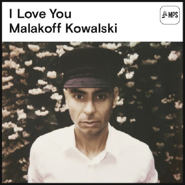 Malakoff Kowalski - I love you (CD) - Discords.nl