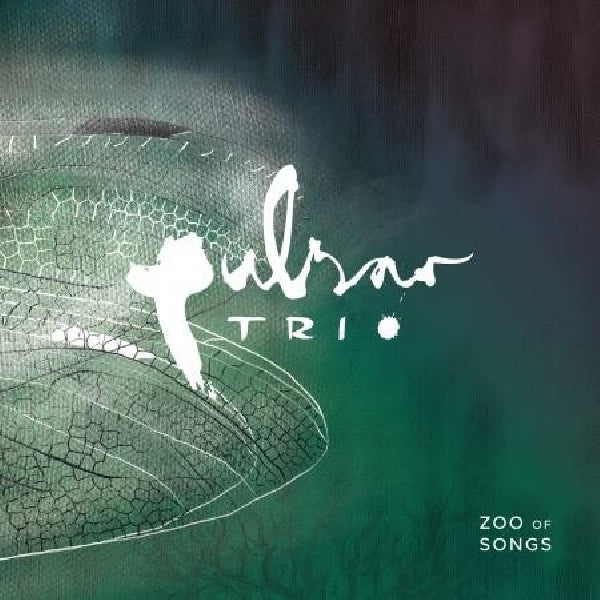 Pulsar Trio - Zoo of songs (LP) - Discords.nl