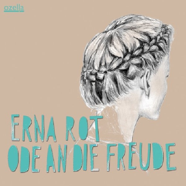 Erna Rot - Ode an die freude (CD)