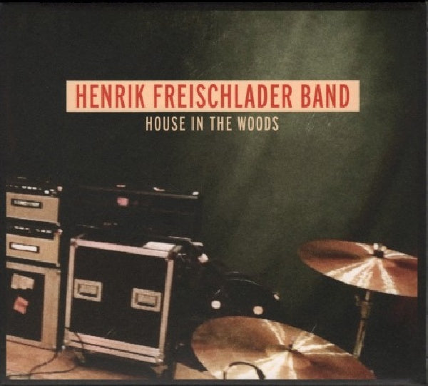 Henrik Freischlader - House in the woods (CD) - Discords.nl