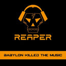 Reaper - Babylon killed the music (CD) - Discords.nl