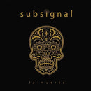 Subsignal - La muerta (CD) - Discords.nl