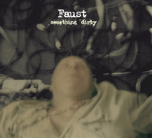 Faust - Something dirty (CD) - Discords.nl