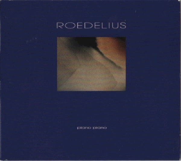 Roedelius - Piano piano (CD)