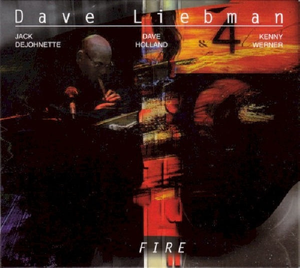 Dave Liebman - Fire (CD) - Discords.nl