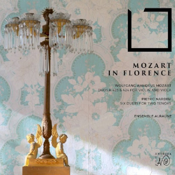 Ensemble Alraune - Mozart in florence (CD)