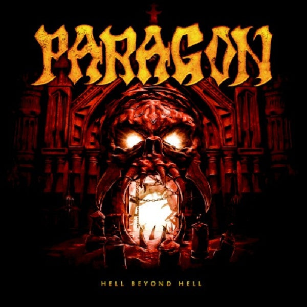 Paragon - Hell beyond hell (CD) - Discords.nl