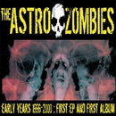 Astro Zombies - Early years (CD) - Discords.nl