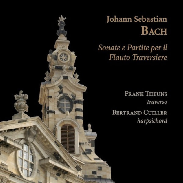 Frank Theuns / Bertrand Cuiller - Bach: sonate e partite per il flauto traversiere (CD) - Discords.nl
