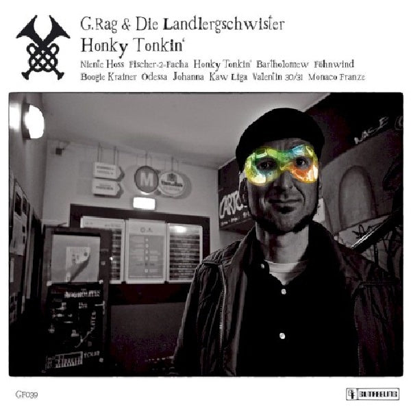 G.rag & Die Landlergschwi - Honky tonkin' (CD) - Discords.nl