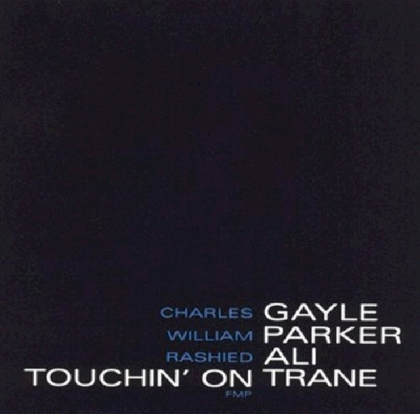 Gayle/parker/ali - Touchin' on trane (LP) - Discords.nl