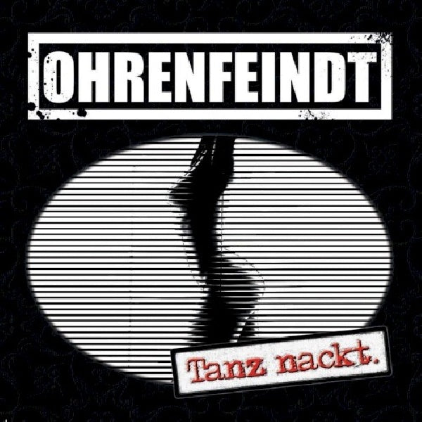 Ohrenfeindt - Tanz nackt (CD) - Discords.nl