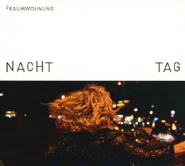 Zweiraumwohnung - Nacht & tag (CD) - Discords.nl