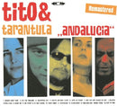 Tito & Tarantula - Andalucia (CD) - Discords.nl